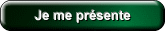 Je me pr&eacute;sente