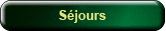 sejour